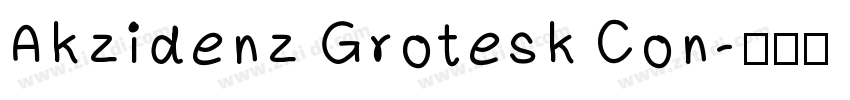 Akzidenz Grotesk Con字体转换
